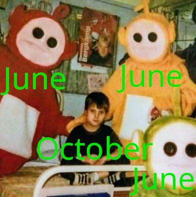 The image features a young boy sitting in a hospital bed, flanked by two Teletubbies characters, one on each side. The setting appears to be a hospital room, with posters and a calendar on the wall. The text "June," "October," and "June" is superimposed on the image in bright green font, adding a surreal or meme-like quality to the scene.