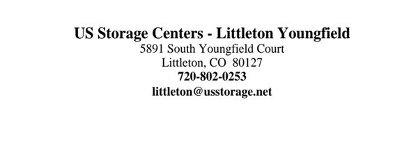 The image is a business card for US Storage Centers - Littleton Youngfield, located at 5891 South Youngfield Court, Littleton, CO 80127. The card includes the phone number 720-802-0253 and the email address littleton@usstorage.net. The text is in black on a white background.